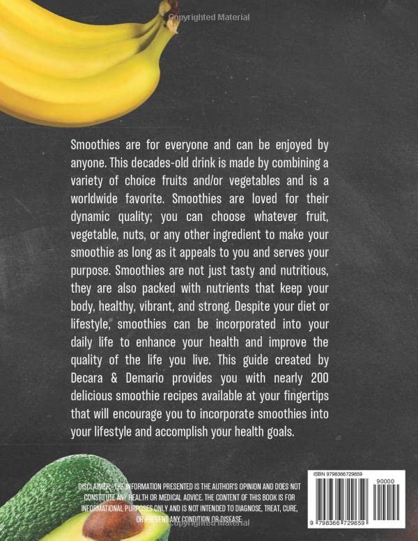 The Next Level of Your Health Requires a Smoothie: A Smoothie recipe guide for all health goals and lifestyles