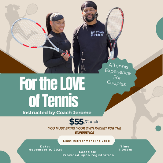 For the Love of Tennis:  A Couples Tennis Experience - November 9 1p
