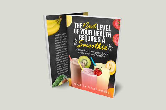 The Next Level of Your Health Requires a Smoothie E-Book